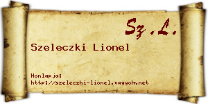Szeleczki Lionel névjegykártya